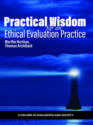 cover image of Practical Wisdom for an Ethical Evaluation Practice